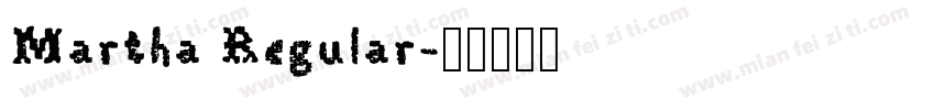 Martha Regular字体转换